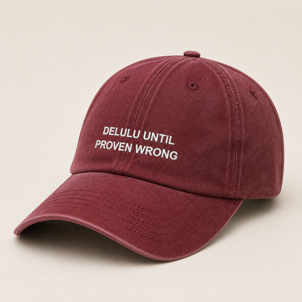 Delulu Until Proven Wrong washed burgundy cap, three-quarter view