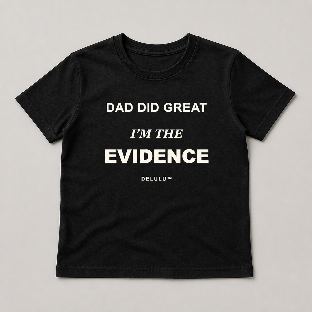 Black kids regular T-shirt with Dad Did Great, I'm the Evidence front graphic