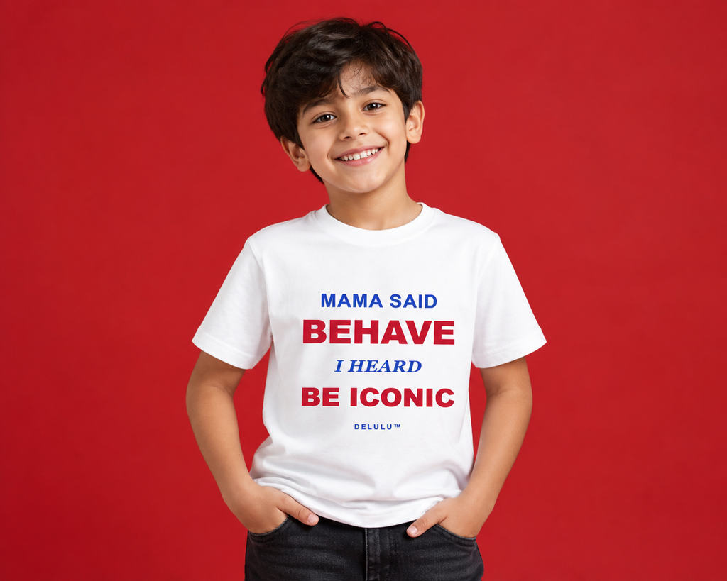 Child model wearing white Mama Said Behave, I Heard Be Iconic kids T-shirt