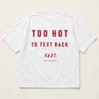 Too Hot Oversized Tee — white back flat lay